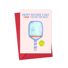 Load image into Gallery viewer, Pickleball Mothers Day Card from Pickleball Lover
