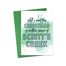 Load image into Gallery viewer, Schitts Creek Christmas Card Funny Holiday Card

