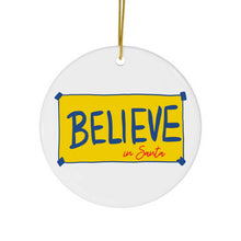 Load image into Gallery viewer, Believe Ted Lasso Christmas Ornament - Ceramic Ornament
