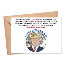 Load image into Gallery viewer, Donald Trump Fathers Day Card Funny
