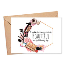 Load image into Gallery viewer, Thank You Makeup Artist Wedding Vendor Thank You Greeting Card 
