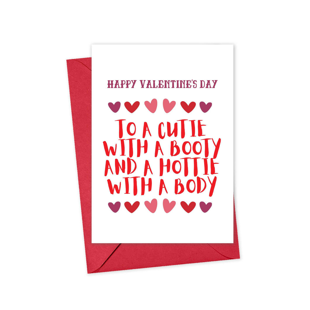 Cutie with a Booty Hottie with a Body Funny Valentine's Day Card