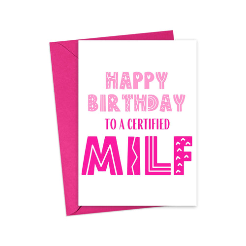 MILF Funny Birthday Card for Wife or Girlfriend Gift from Husband