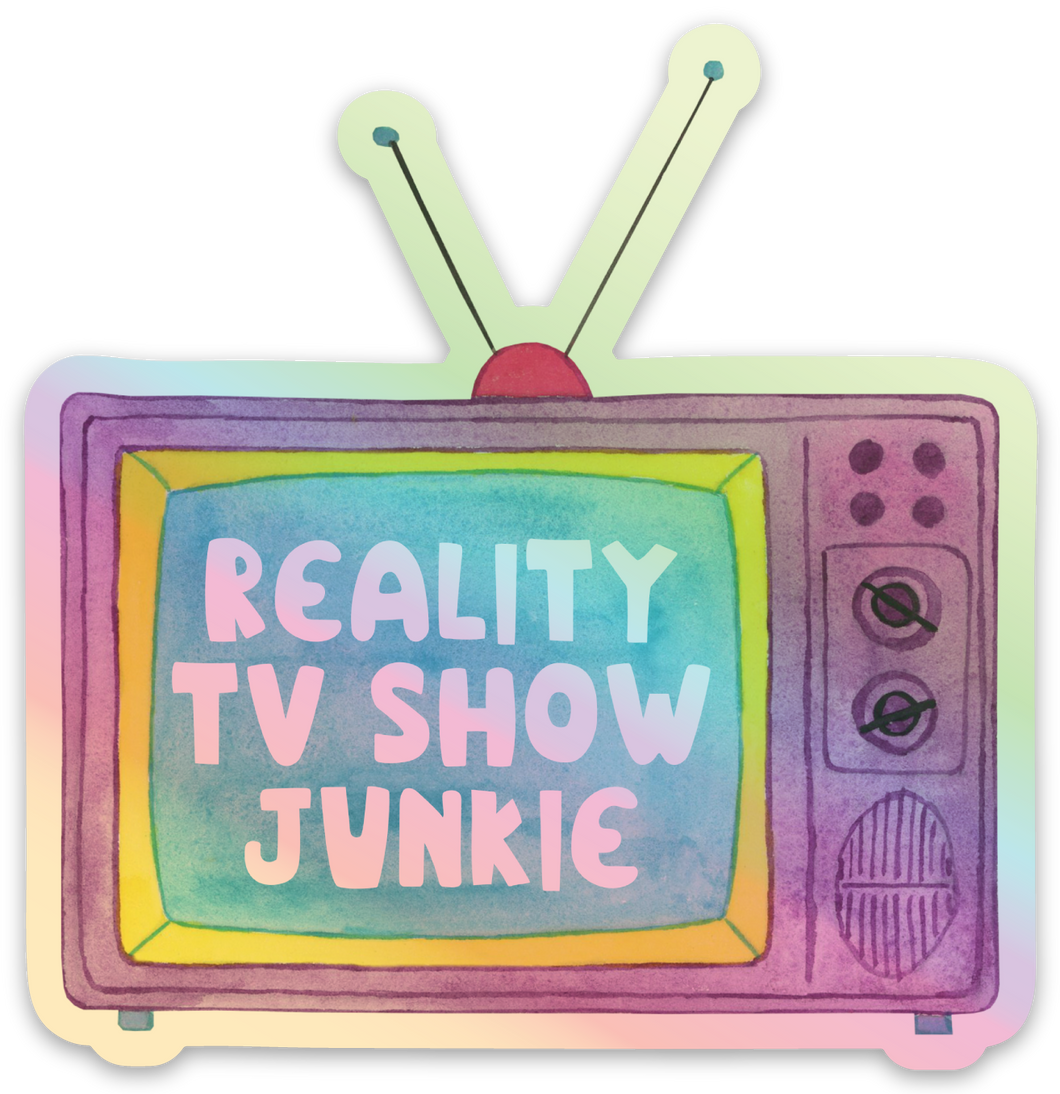 Reality TV Show Junkie Holographic Sticker