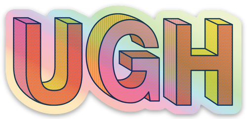 UGH Sticker - Holographic Sticker - Holo Stickers