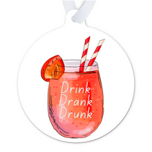 Load image into Gallery viewer, Drink Drank Drunk Wine Ornament Funny
