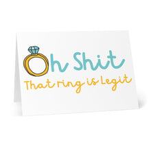 Load image into Gallery viewer, That Ring is Legit Funny Engagement Card for Bride
