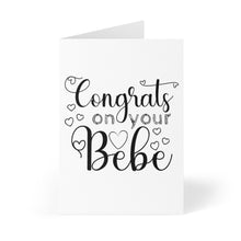 Load image into Gallery viewer, Congrats on Your Bebe Baby Card
