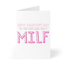 Load image into Gallery viewer, MILF Funny Valentine&#39;s Day Card for Wife
