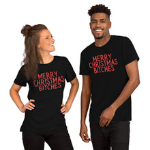 Load image into Gallery viewer, Merry Christmas Bitches Funny Christmas Shirt
