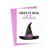 Load image into Gallery viewer, Creep It Real Witches Funny Halloween Card
