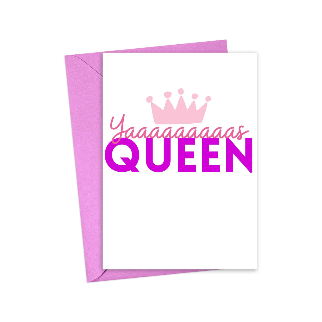 Yas Queen Congratulations Greeting Card for Her